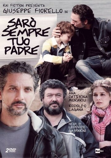 Sarò sempre tuo padre (2011)