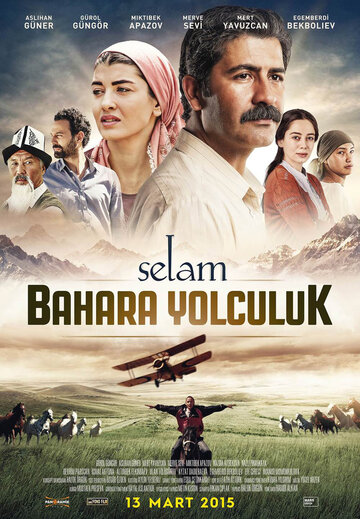 Selam: Bahara Yolculuk (2015)