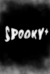 Spooky+ (2022)